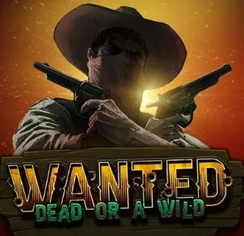 Wanted Dead or a Wild
